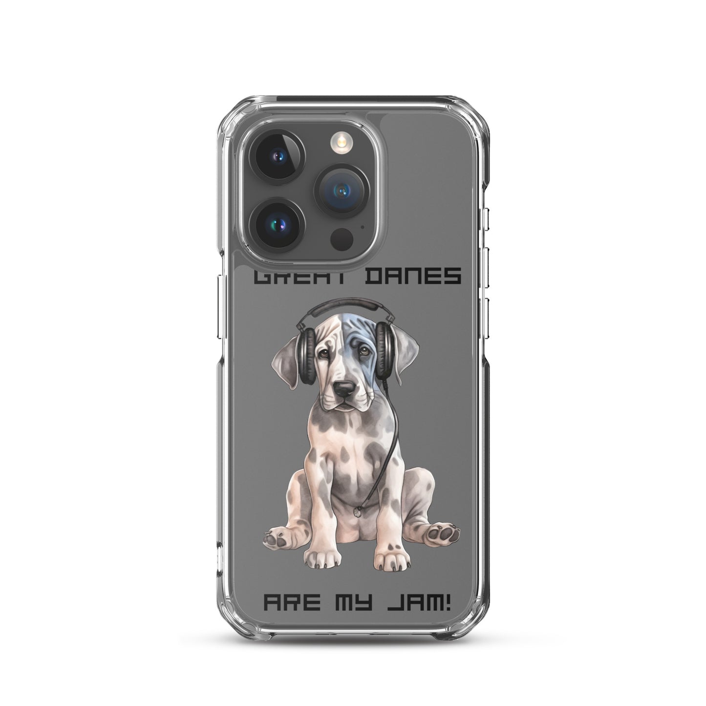 Great Danes Are My Jam Clear Case for iPhone®