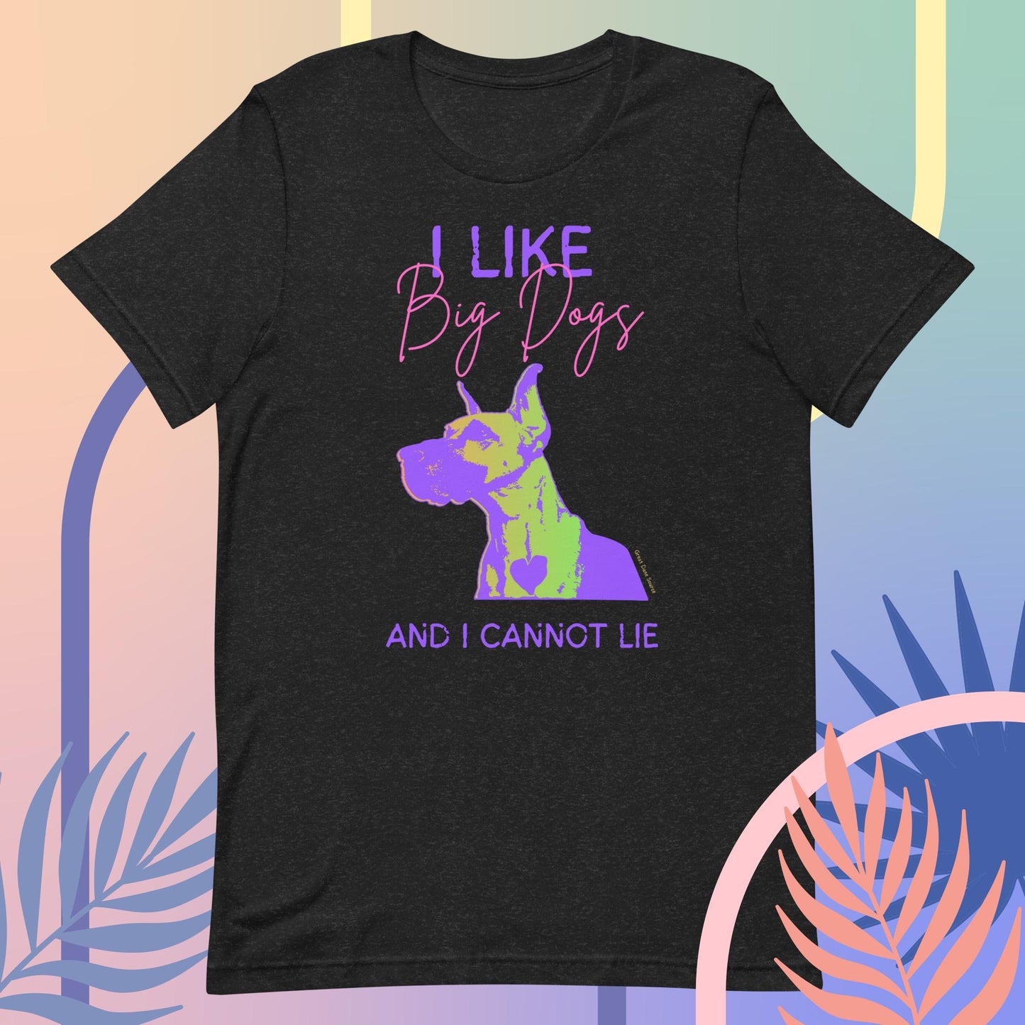 I Like Big Dogs T-shirt